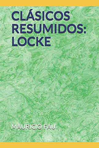 CLÁSICOS RESUMIDOS: LOCKE (Spanish Edition)