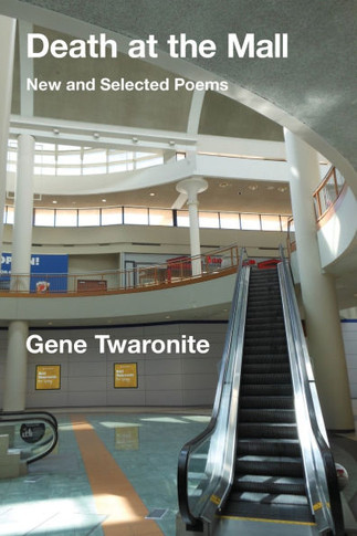 Death at the Mall : New and Selected Poems