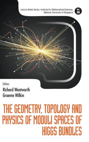 The Geometry, Topology, and Physics of Moduli Spaces of Higgs Bundles