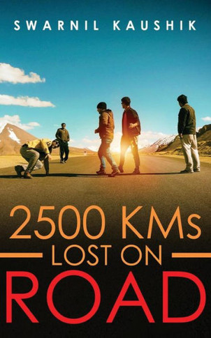 2500 Kms Lost on Road