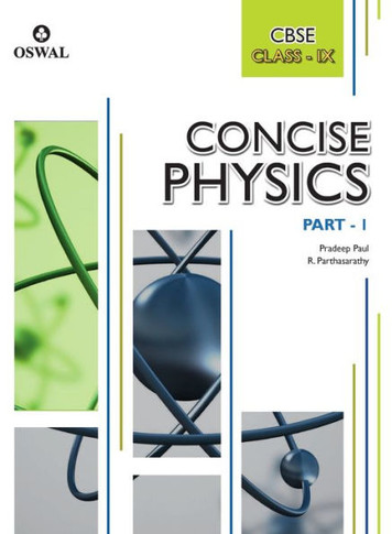 Concise Physics : Textbook for CBSE Class 9