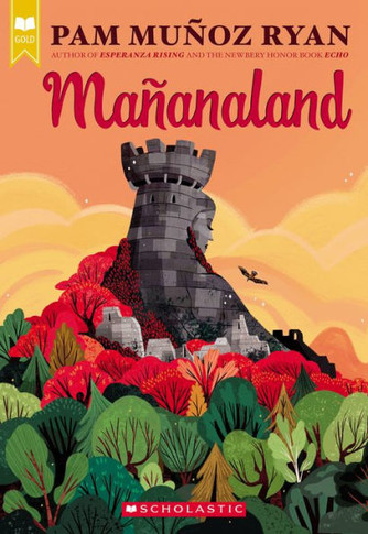 Mañanaland (Scholastic Gold)
