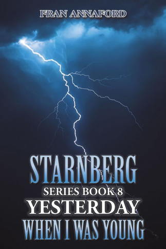 STARNBERG SERIES BOOK 8 : Yesterday when i was Young
