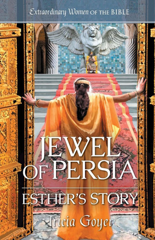 Jewel of Persia : Esther's Story