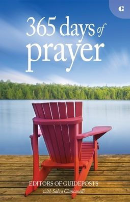 365 Days of Prayer : Simple Reflections to Connect You to God