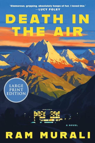 Death in the Air : A Novel