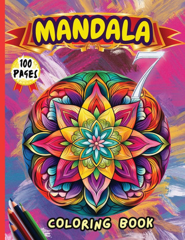 Mandala 7 Coloring Book : Stress Relieving Mandala Designs for Adults Relaxation