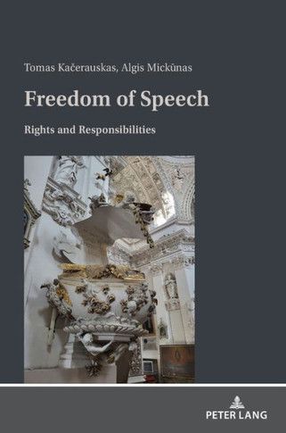 Freedom of Speech : Rights and Responsibilities