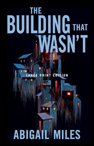 The Building That Wasn't