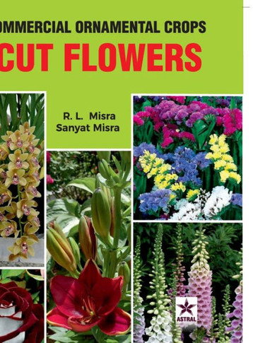 Commercial Ornamental Crops : Cut Flowers