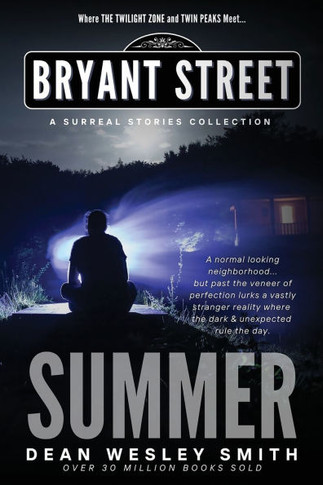 Summer : A Bryant Street Surreal Stories Collection
