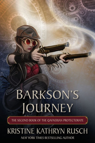 Barkson's Journey : The Second Book of the Qavnerian Protectorate