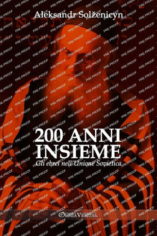 200 anni insieme II : Gli ebrei nell'Unione Sovietica