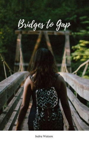 Bridges to Gap