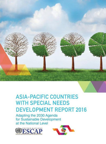 Asia Pacific Countries with Special Needs Development Report 2016 : Adapting the 2030 Agenda for Sustainable Development at the National Level