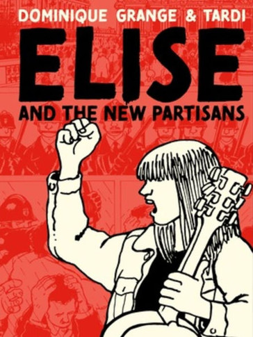Elise and the New Partisans
