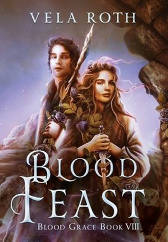 Blood Feast : A Fantasy Romance