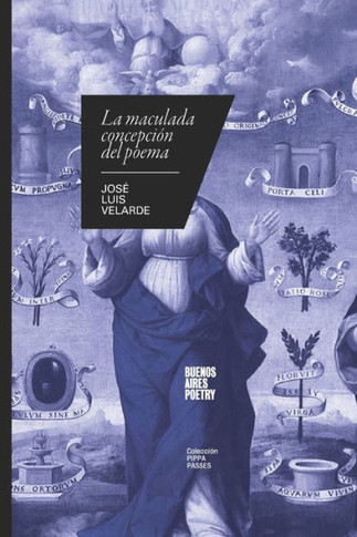 La maculada concepción del poema