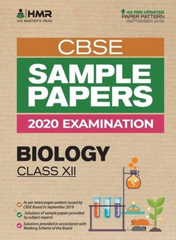 Sample Papers - Biology : CBSE Class 12 for 2020 Examination