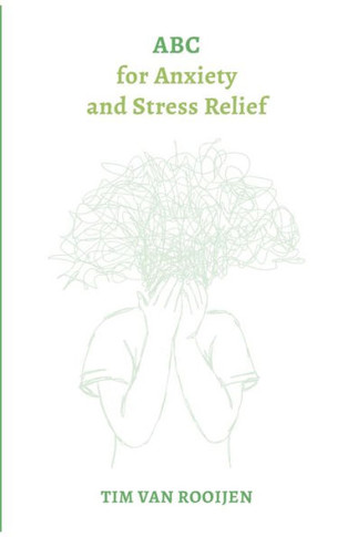 ABC for Anxiety and Stress Relief