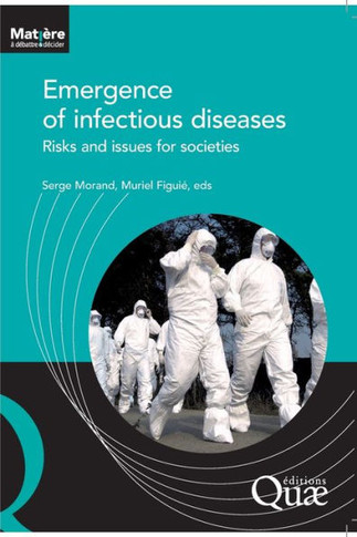 Emergence of infectious diseases : Risks and issues for societies