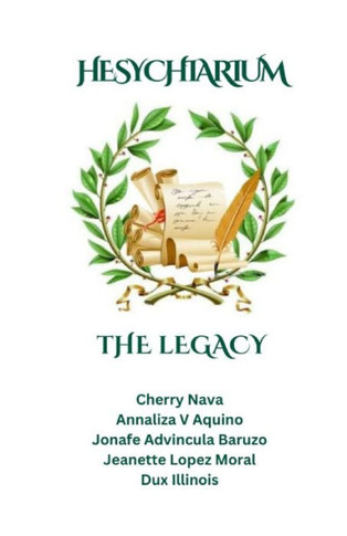 Hesychiarium : The Legacy