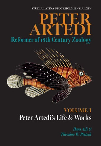 Peter Artedi : Peter Artedi's Life and Works