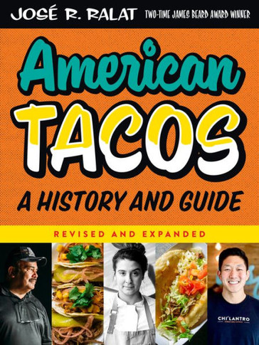 American Tacos : A History and Guide