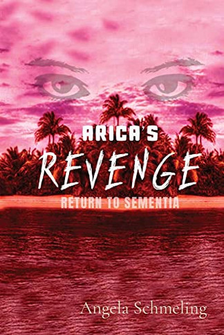 Arica's Revenge: Return To Sementia