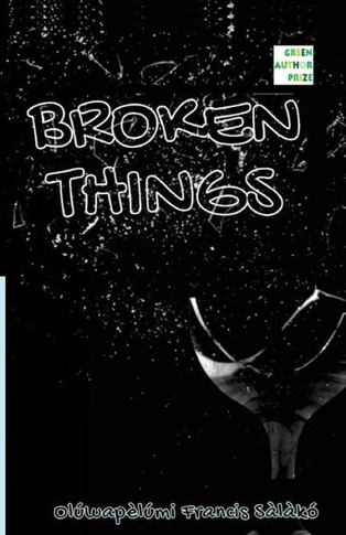 Broken Things : Poetry