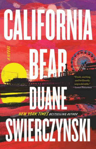 California Bear : A Novel