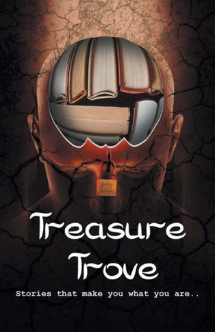 Treasure Trove - Stories That Make You What You Are