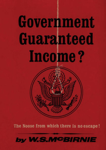 Government Garanteed Income? : The Noose from Which There is No Escape!