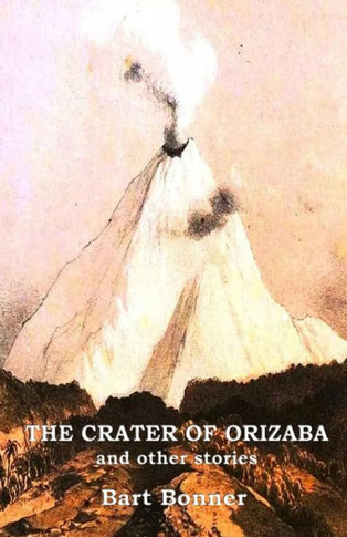 The Crater Of Orizaba And Other Stories