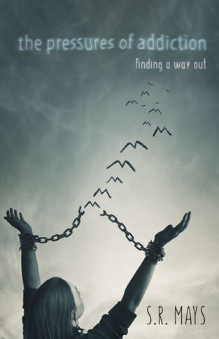 The Pressures of Addiction | Finding A Way Out