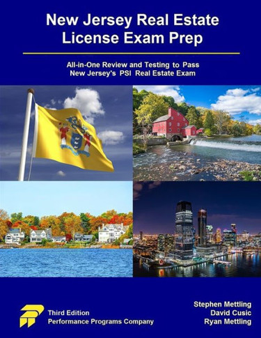 New Jersey Real Estate License Exam Prep : All-in-One Review and Testing to Pass New Jersey's PSI Real Estate Exam