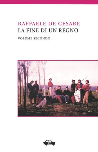 La Fine Di un Regno. Vol. II