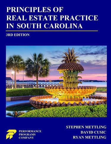 Principles of Real Estate Practice in South Carolina : Third Edition