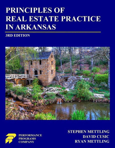 Principles of Real Estate Practice in Arkansas : 3rd Edition