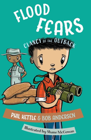 Flood Fears : Clancy of the Outback Series