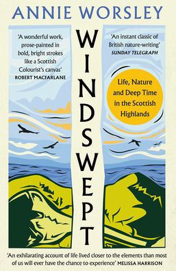 Windswept : Life, Nature and Deep Time in the Scottish Highlands