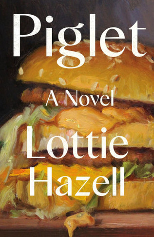Piglet : A Novel