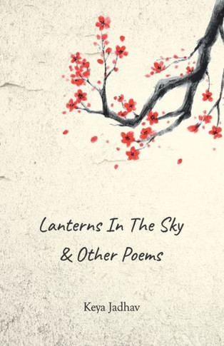 Lanterns in the Sky & Other Poems