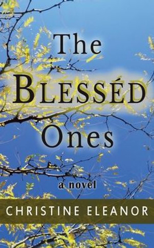The Blesséd Ones