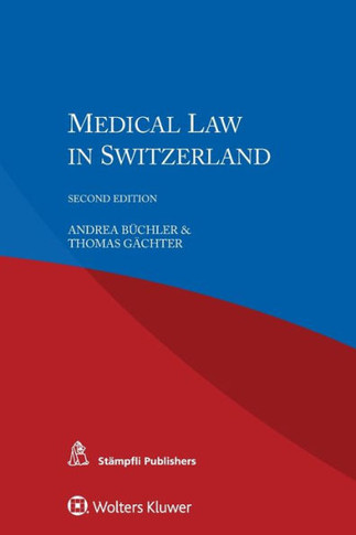Medical Law in Switzerland