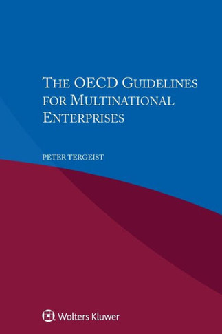 The OECD Guidelines for Multinational Enterprises