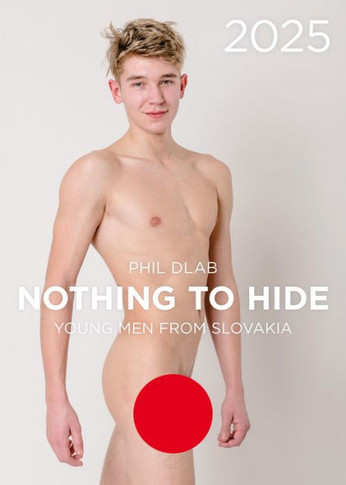 Nothing to Hide. Young Men from Slovakia 2025 : Kalender 2025