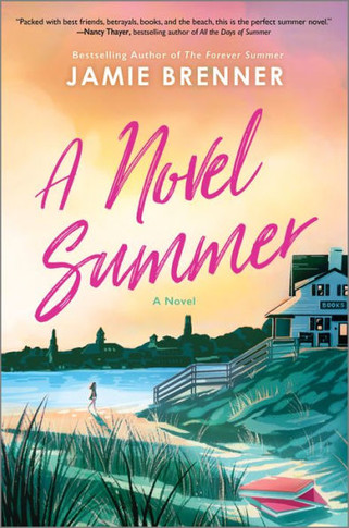 A Novel Summer : A Novel