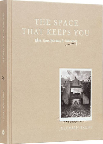 The Space That Keeps You : When Home Becomes a Love Story