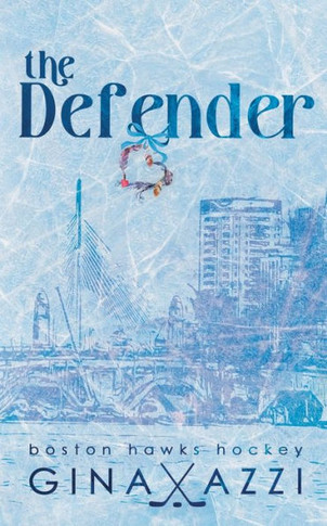 The Defender : A Single Dad Hockey Romance